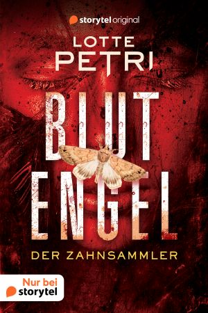 [Blutengel 01] • Der Zahnsammler